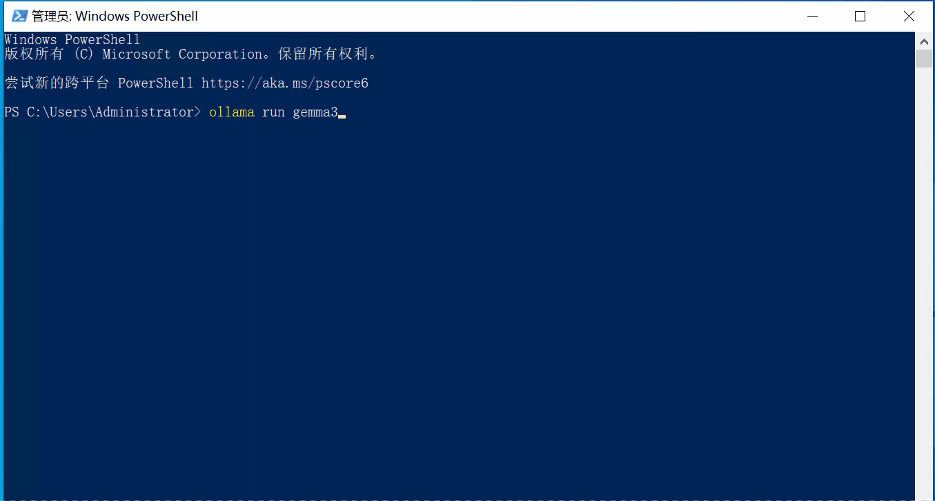 图片展示的是Windows PowerShell界面,显示“管理员: Windows PowerShell”字样,版权信息为“版权所有 (C) Microsoft Corporation. 保留所有权利。”界面中输入了“ollama run gemma3_”命令。该图片与文档中主机运行谷歌Gemma3 - 27B大模型的内容相关,可能是作者在尝试运行大模型时在命令行界面的操作记录,但因未运行起来,导致后续无法进行相关测试。