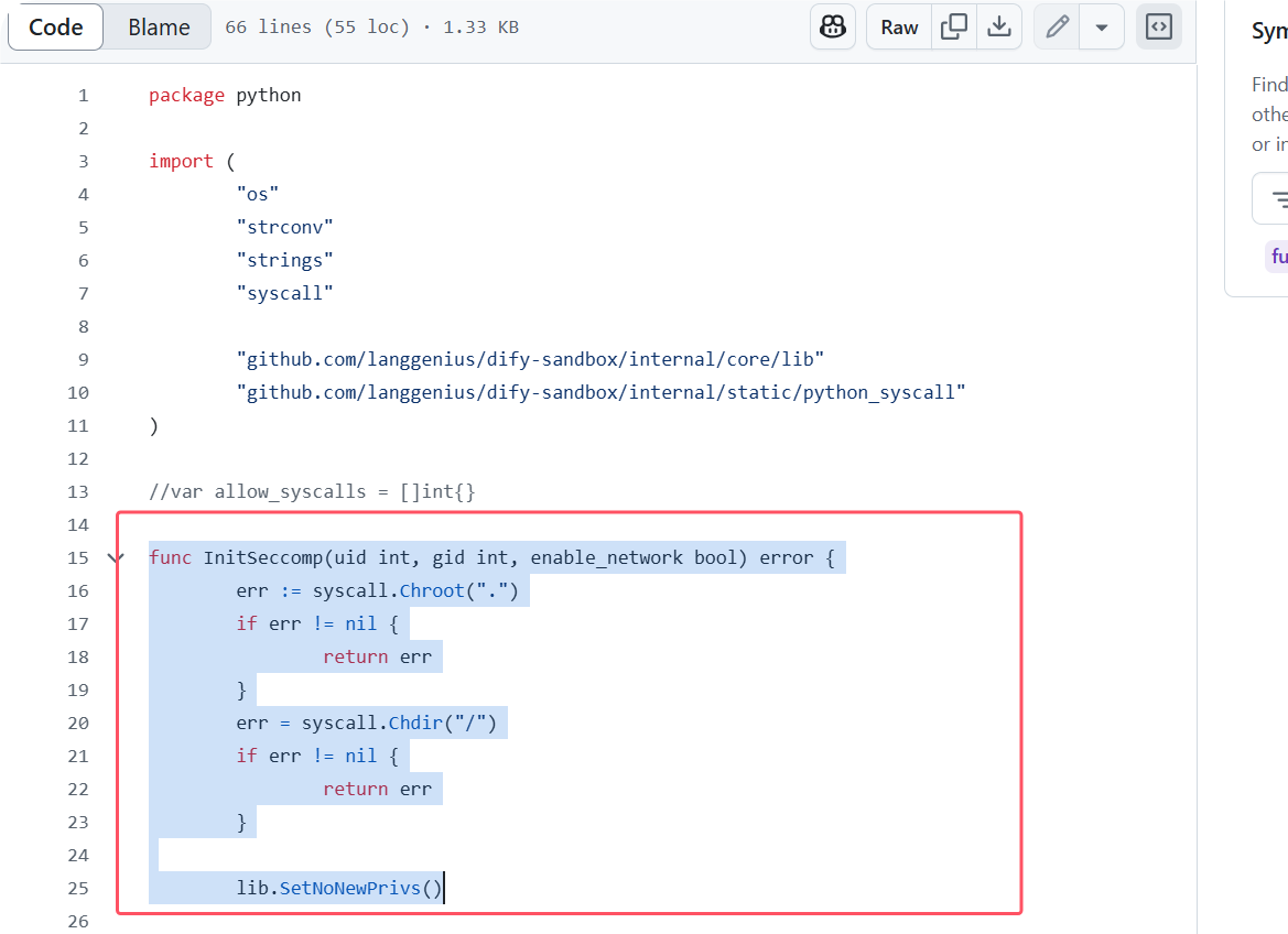 图片展示的是一个Python代码片段，位于“github.com/langgenius/dify - sandbox/ internal/core/lib”和“github.com/langgenius/dify - sandbox/ internal/static/python_syscall”两个路径下。代码中关键部分是InitSeccomp函数，用于设置系统调用限制。该函数先尝试使用syscall.chroot(".")改变根目录，若失败则返回错误；接着尝试使用syscall.chdir("/")切换到根目录，若失败同样返回错误；最后调用lib.SetNoNewPrivs()设置无新权限。此代码与上下文提到的将用户上传文件夹路径挂载到sandbox Docker容器相关，用于实现文件路径获取等功能。